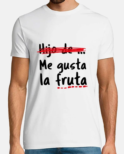 Playera Me gusta la fruta