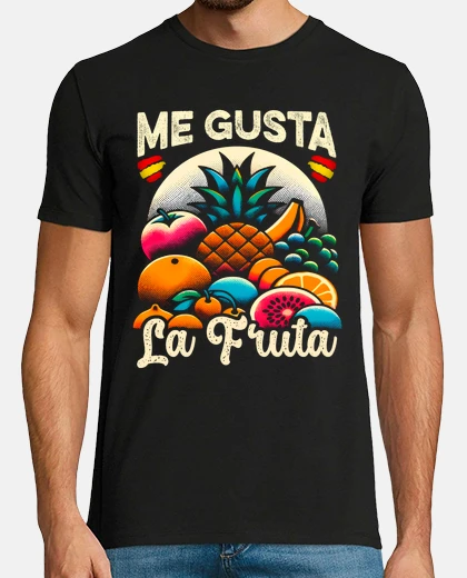 Playera Me gusta la fruta Ayuso Sanchez España Regalo Día Del Padre