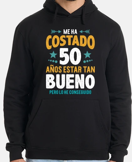Sudadera Me Ha Costado 50 Años Estar Tan Bueno Regalo 50 Cumpleaños Nacidos En 1974