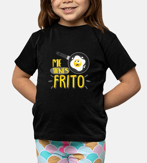Ropa Me tienes frito