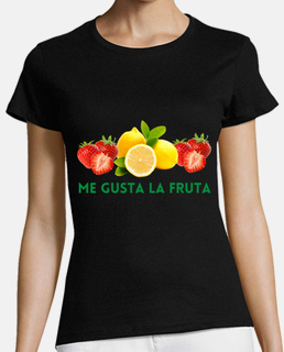 me gusta la fruta