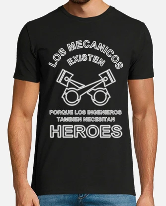 Camiseta mecanicos heroes 2 laTostadora