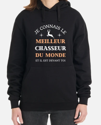 Sweat meilleur chasseur humour chasse homme tostadora
