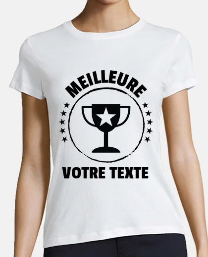 Meilleure - à personnaliser