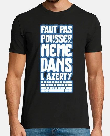 Tee-shirt Mémé dans l'azerty cadeau