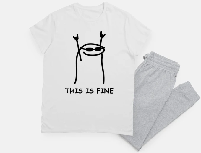 Pijama Meme Flork, This is Fine