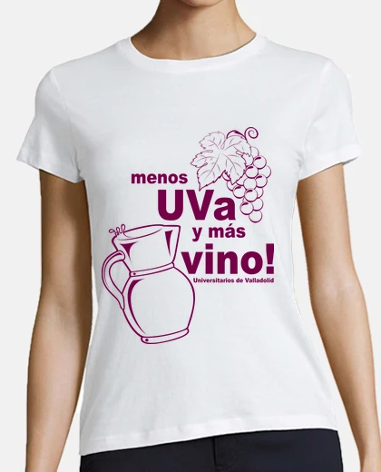 Playera menos UVa y más vino! (blanca chica)
