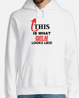 Cute af hoodie sale