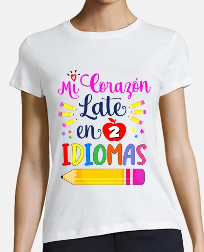 T-shirt mi corazon late en dos idiomas insegnan