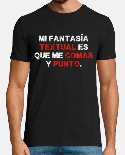 Playera Mi Fantasía Textual