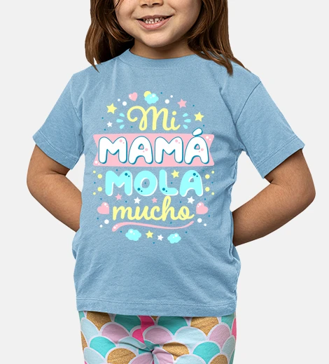 Ropa Mi mamá mola mucho
