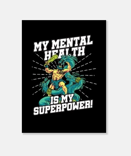 mi salud mental es mi superpoder