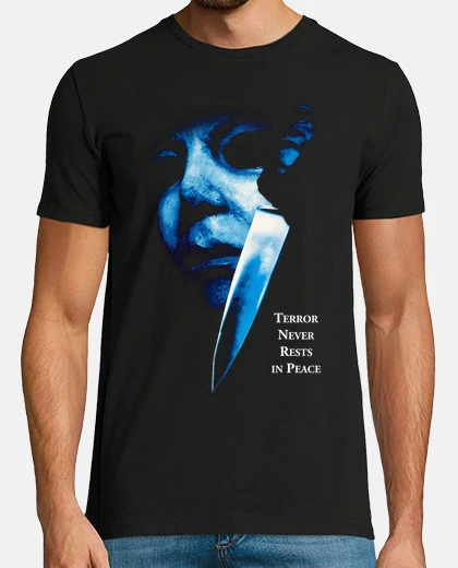 T-shirt Michael Myers - Terror Never Rests in Peace (Halloween)