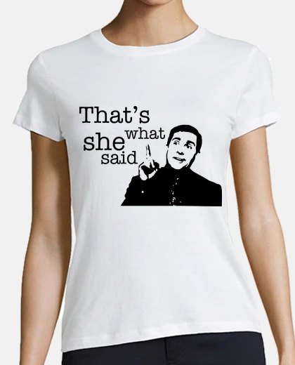 Camiseta Michael Scott - That's what she said (The office)