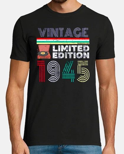 Tee-shirt Millésime 1945 - édition limitée