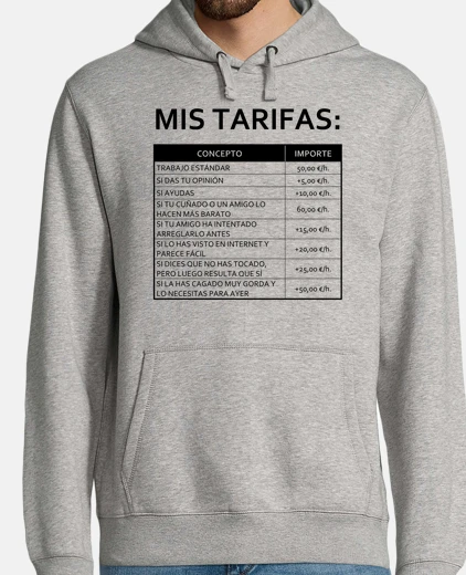 Sudadera Mis tarifas (fondo claro)
