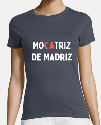 Camiseta MOCATRIZ DE MADRIZ