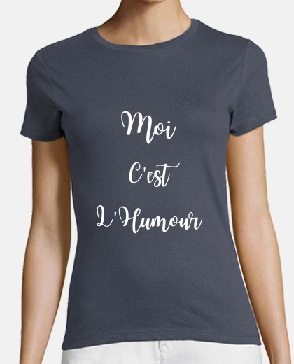 Tee-shirt Moi c est l humour