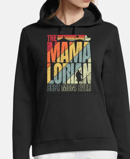 Hoodie mom gift - mama mamalorian