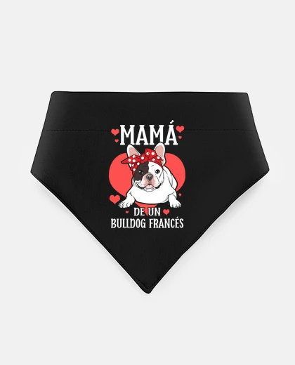 Mascotas mom of a french bulldog dog