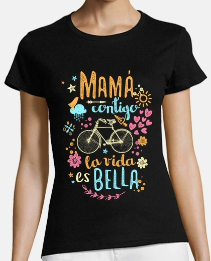 T-shirt mom you life is beautiful