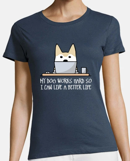 Tee-shirt mon chien work dur