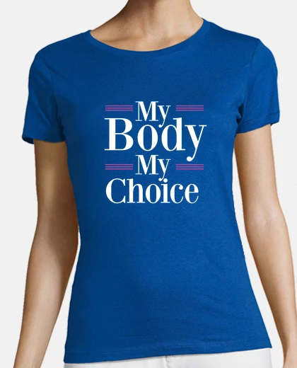Tee-shirt mon corps mon féminisme de décision