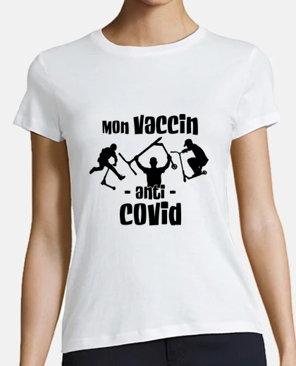 Tee-shirt Mon vaccin anti covid - trottinette fre