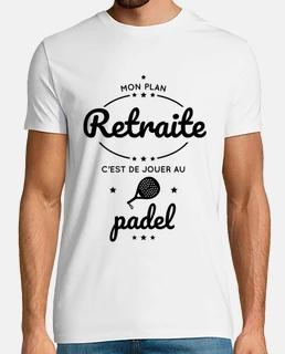Mon plan retraite jouer au padel