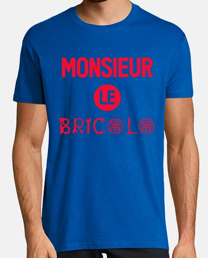 Tee-shirt Monsieur le bricolo cadeau homme bricol