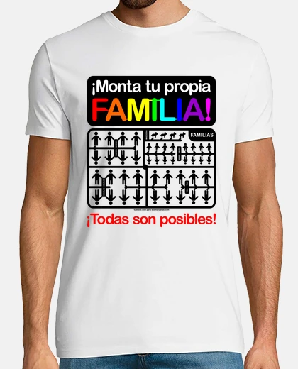 Camiseta ¡Monta tu propia familia!