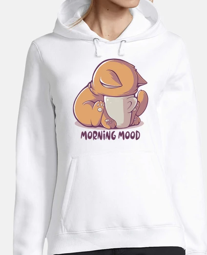 Hoodie morning mood