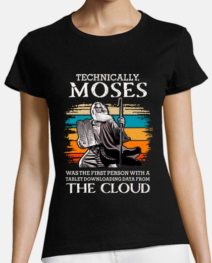 T-shirt mosè carica per primo il cloud dei dati tablet umorismo bibbia gesù cristiano geek in inglese