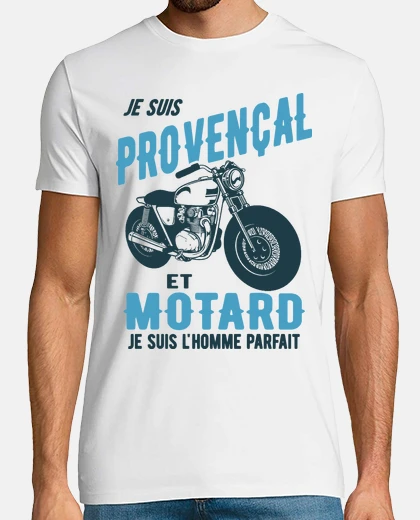 Tee-shirt Motard et provençal