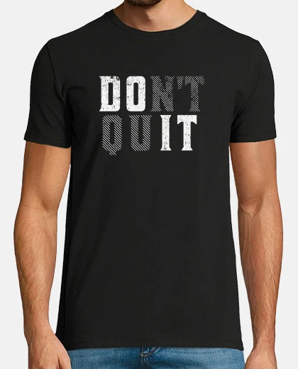 T-shirt motivazione perseveranza idea regalo
