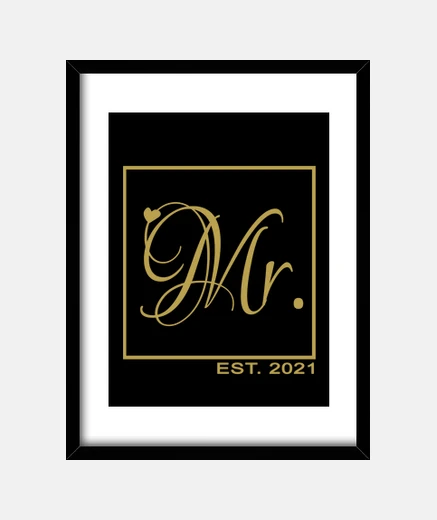 Framed Mr. Married since 2021