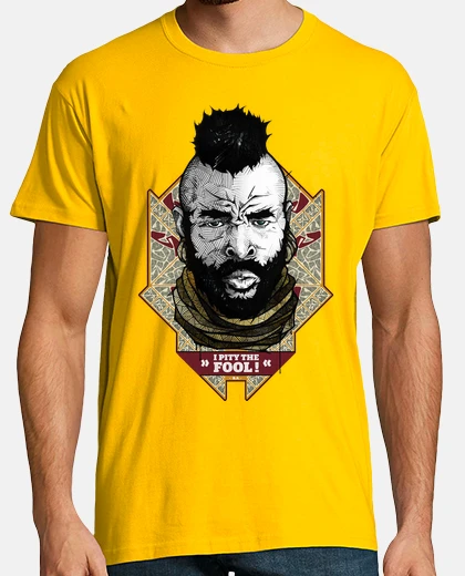 Camiseta Mr. T - I Pity The Fool!