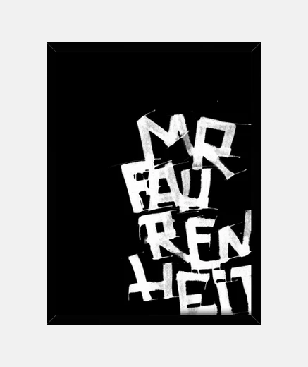 Framed mrfahrenheit