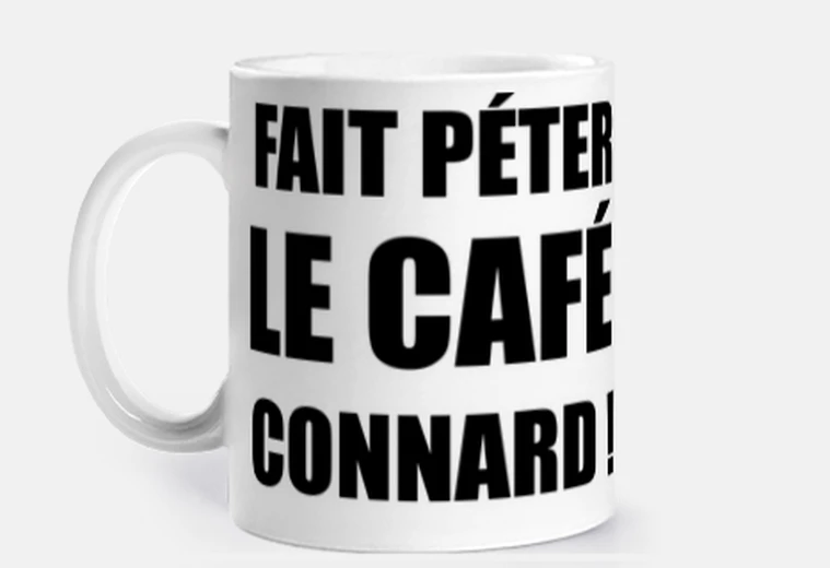 Mug mug fait péter le café connard
