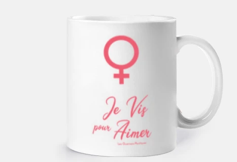 Mug Vénus, Je Vis pour Aimer - Blanc