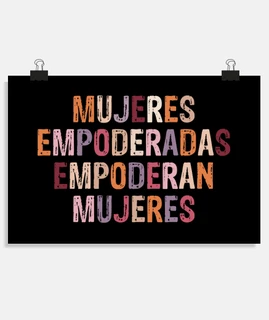 MUJERES EMPODERADAS EMPODERAN MUJERES