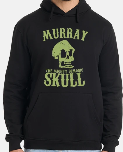 Hoodie murray the mighty demonic skull