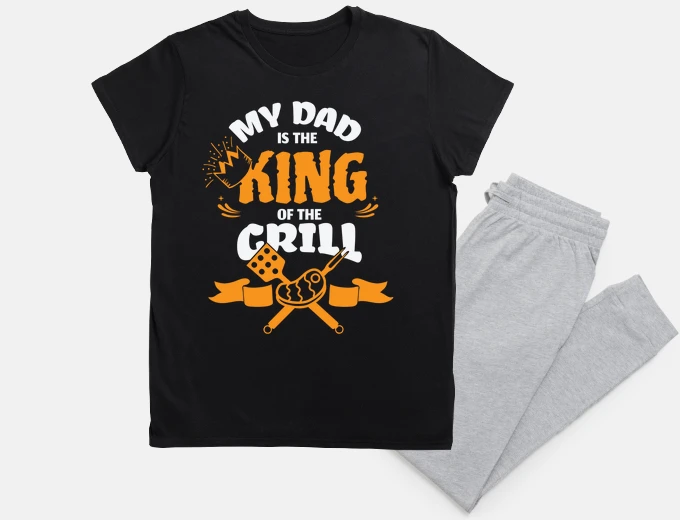 Pajama My Dad is The King Of grill