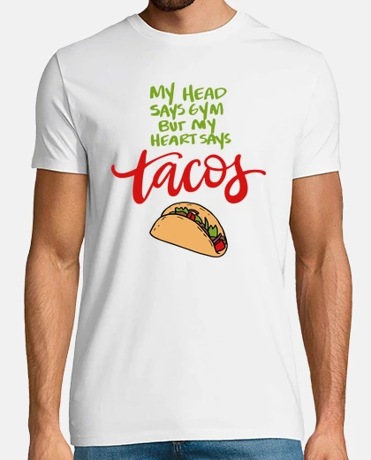 T-shirt my heart says tacos
