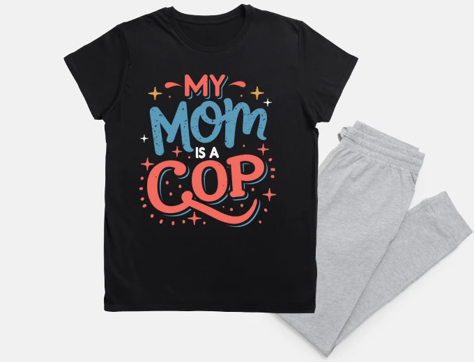 Pajama my mom is a cop police mom gift