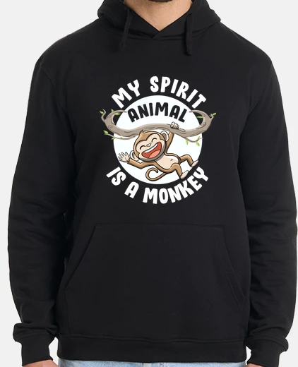 Sudadera my spirit animal is a monkey cute ape p