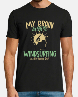 My Brain is 95 Windsurfing Surfer Water