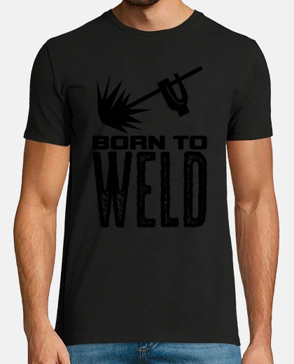 Camiseta nacido para soldar soldador divertido