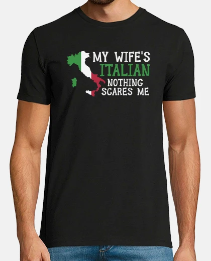Camiseta nada me asusta marido esposa italia casado italiano