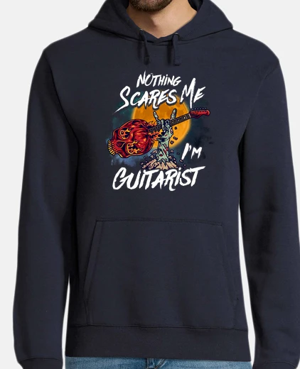 Sudadera Nada Me Da Miedo Soy Guitarrista Músico Guitarra Heavy Metal En Inglés